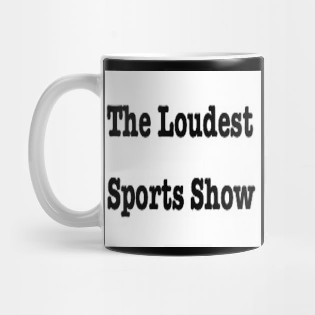 The Loudest Sports Show Away Logo by PJWRahall